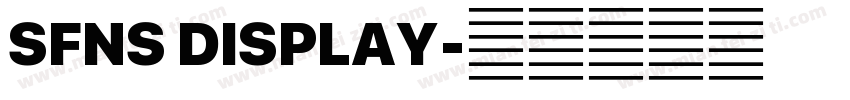 SFNS DISPLAY字体转换